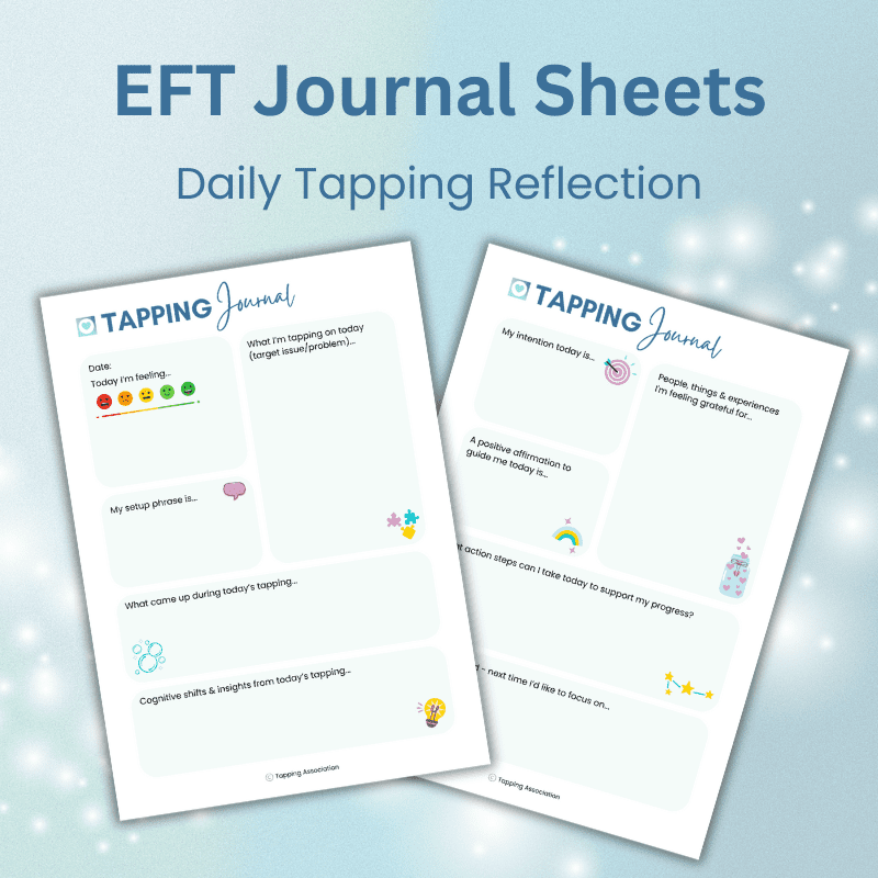 Two A4 printable "Daily EFT Tapping Journal Sheets" are shown on a blue gradient background with sparkles, featuring prompts for daily tapping, emotional freedom technique reflections, and gratitude.