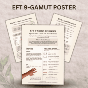 The "EFT 9-Gamut Procedure – Practitioner Quick-Start Poster (Printable PDF)" explains the 9-Gamut tapping steps, benefits, and trauma-informed notes in an easy reference for practitioners.