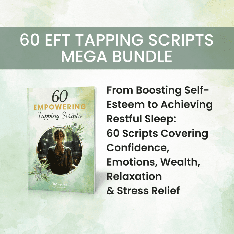 Promotional banner for the "60 EFT Tapping Scripts Bundle - Anxiety, Weight Loss, Stress, Sleep," featuring topics like confidence, emotions, wealth, relaxation, and a displayed book cover.